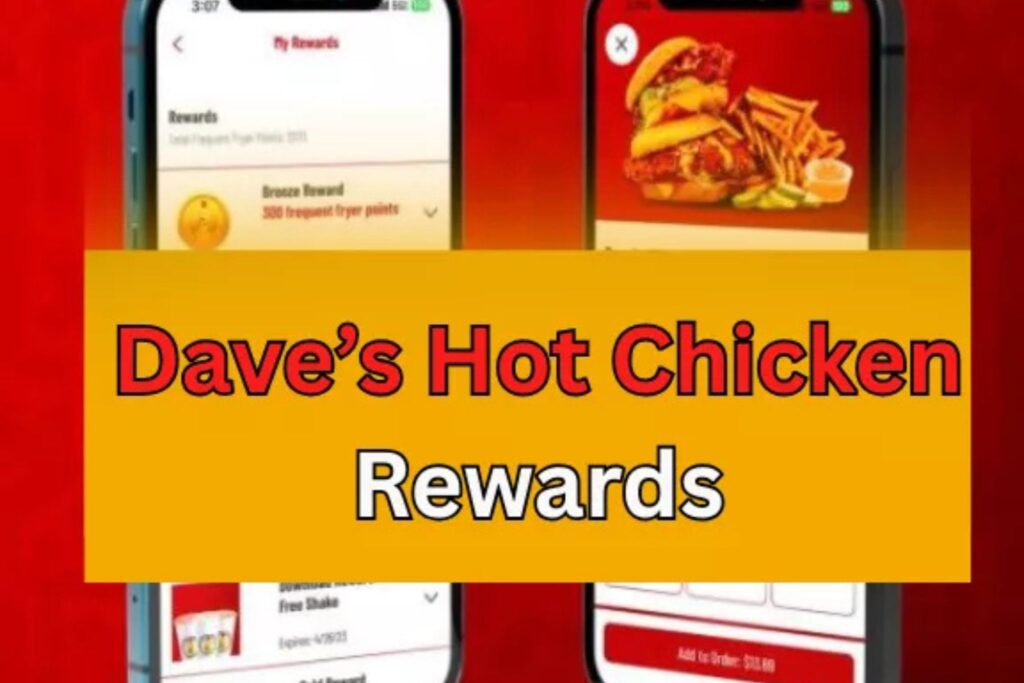Dave’s Hot Chicken Rewards 
